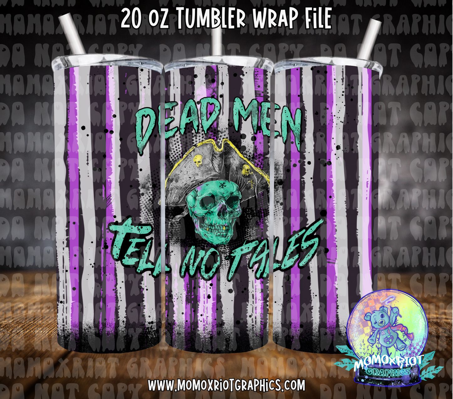 Dead Men Tell No Tales Tumbler Wrap File