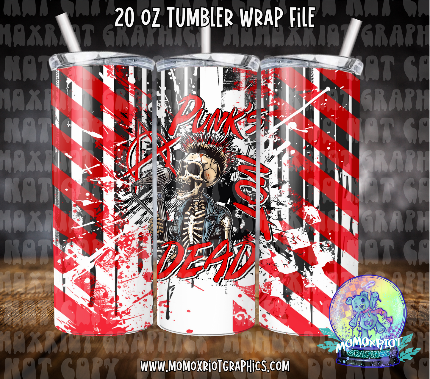 Punk’s Not Dead Tumbler Wrap